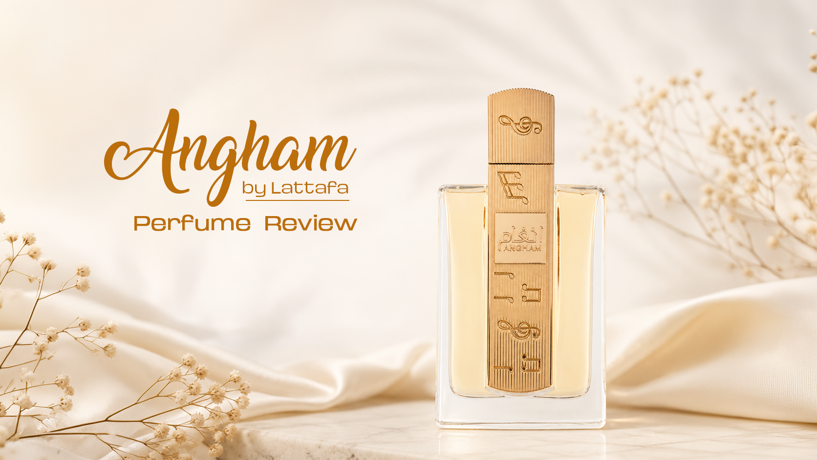 Lattafa Angham Perfume Review | Best Selling Scent in UAE