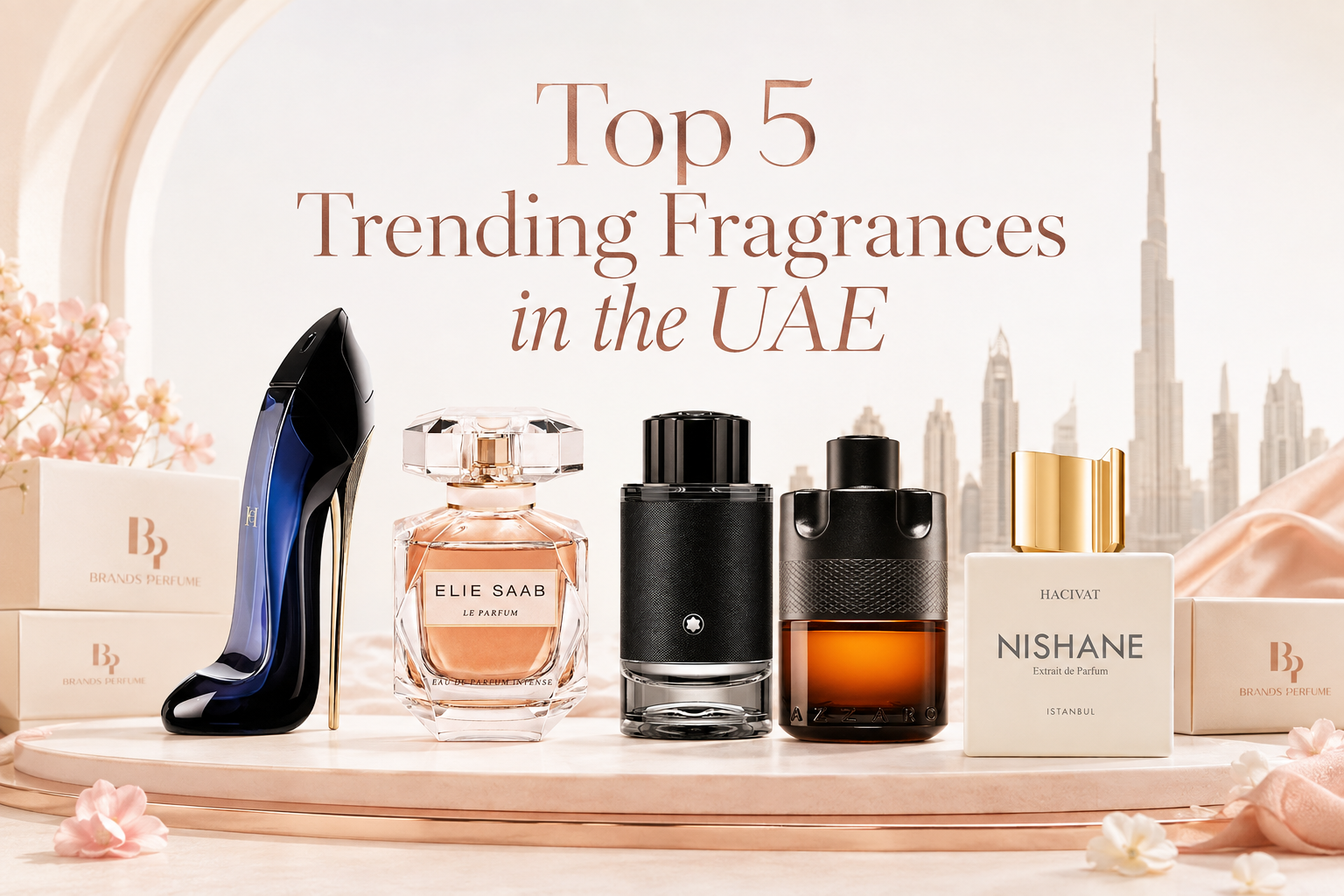 Top 5 Trending Fragrances in the UAE This Season 2026