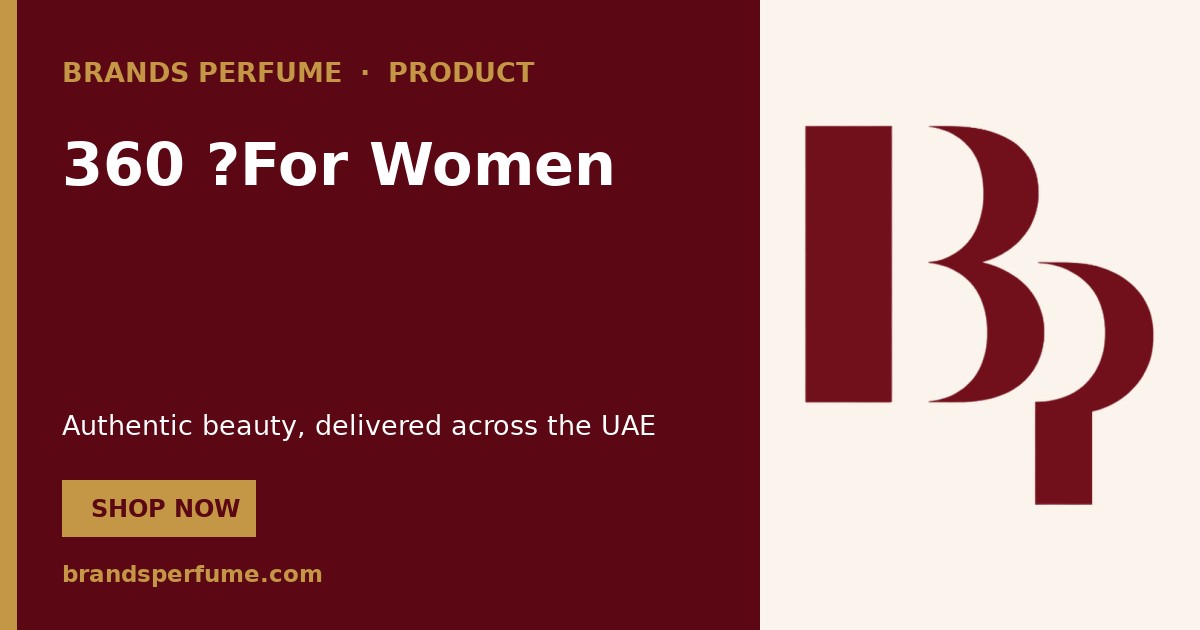 360 ?For Women by Perry Ellis Eau de Toilette 200 ml | UAE