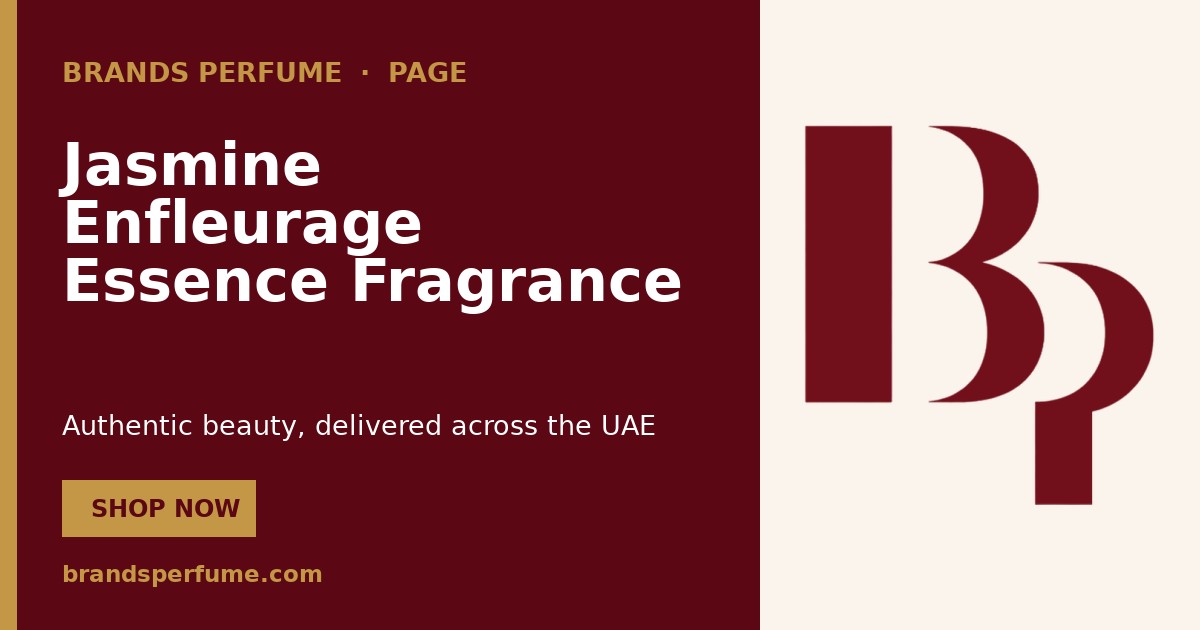 Jasmine Enfleurage Essence Fragrance Note | Brands Perfume