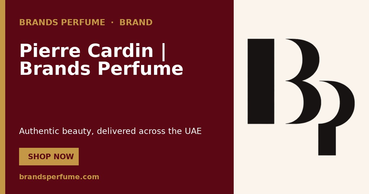 Pierre Cardin | Brands Perfume