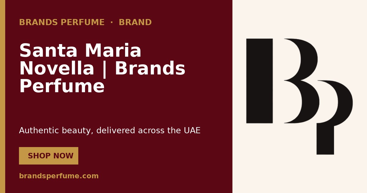 Santa Maria Novella | Brands Perfume