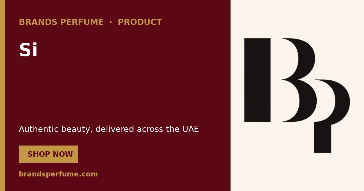 Si by Giorgio Armani Parfum 1.2 ml | UAE
