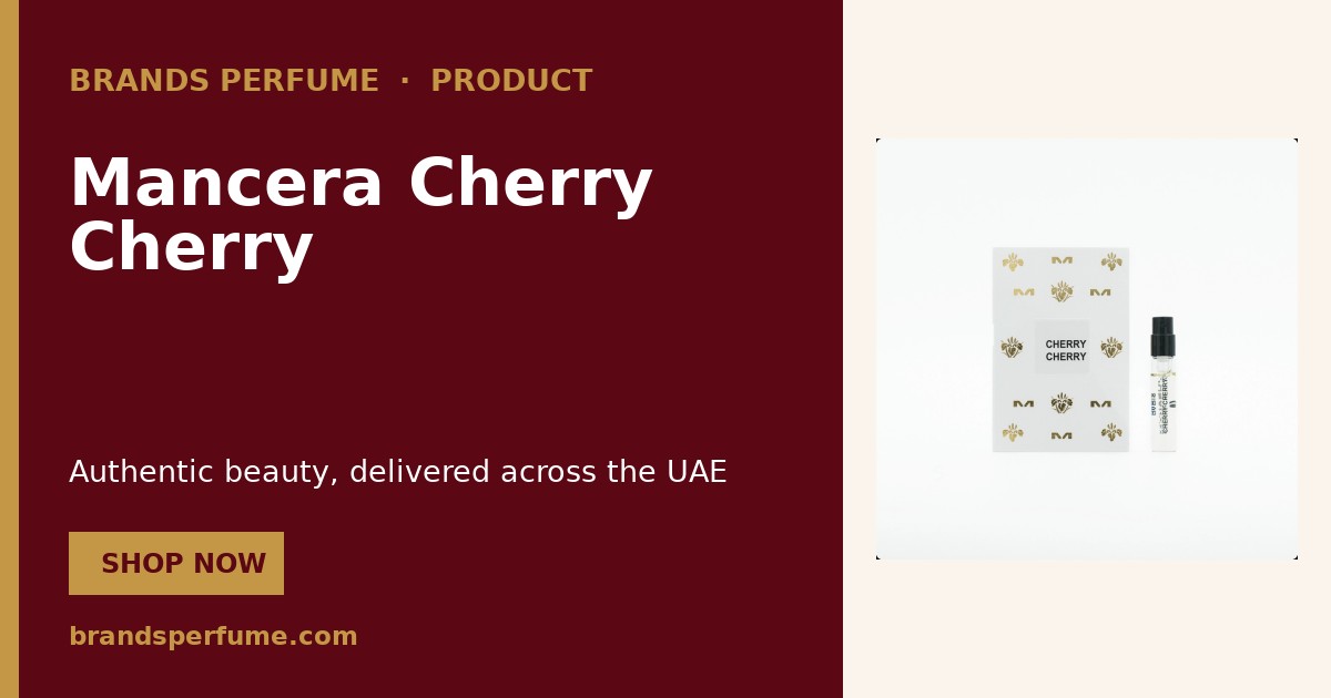 Mancera Cherry Cherry by Mancera Paris 2 ml | Buy Online United Arab E