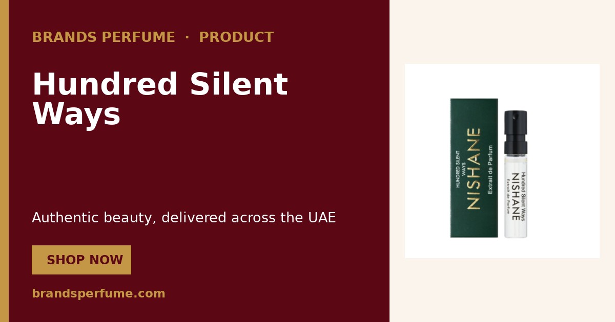 Hundred Silent Ways by Nishane 2 ml | Buy Online United Arab Emirates