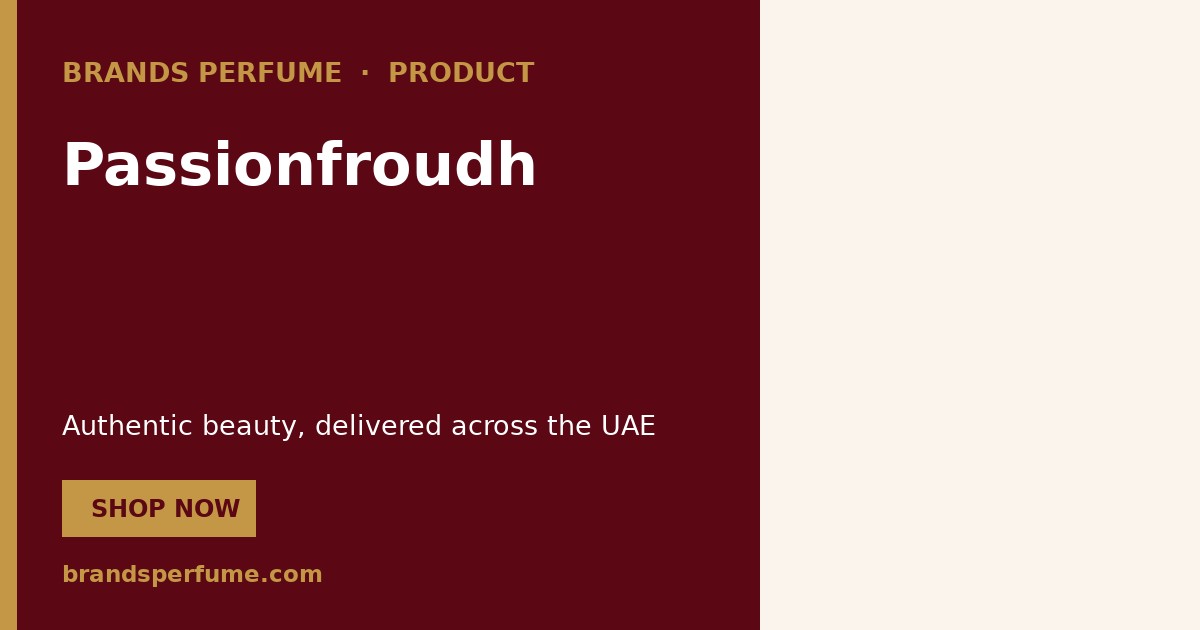 Passionfroudh by Fugazzi 100 ml | Buy Online United Arab Emirates