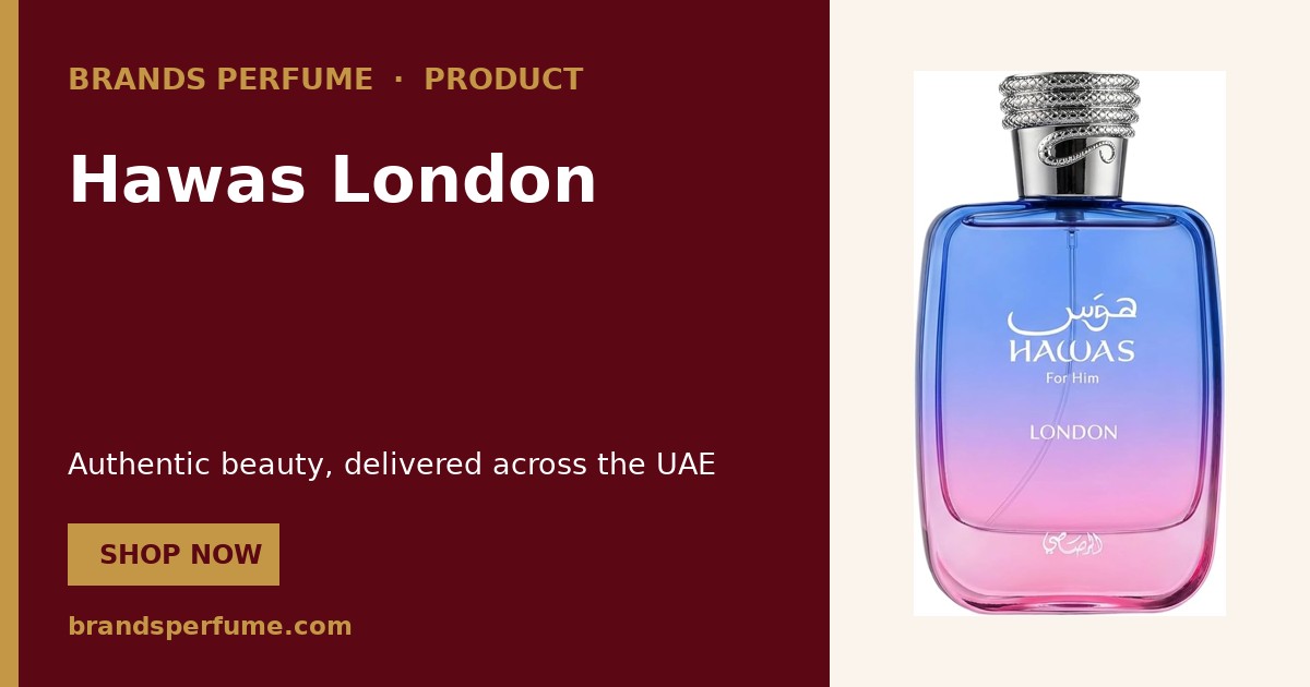 Hawas London by Rasasi 100 ml | Buy Online United Arab Emirates