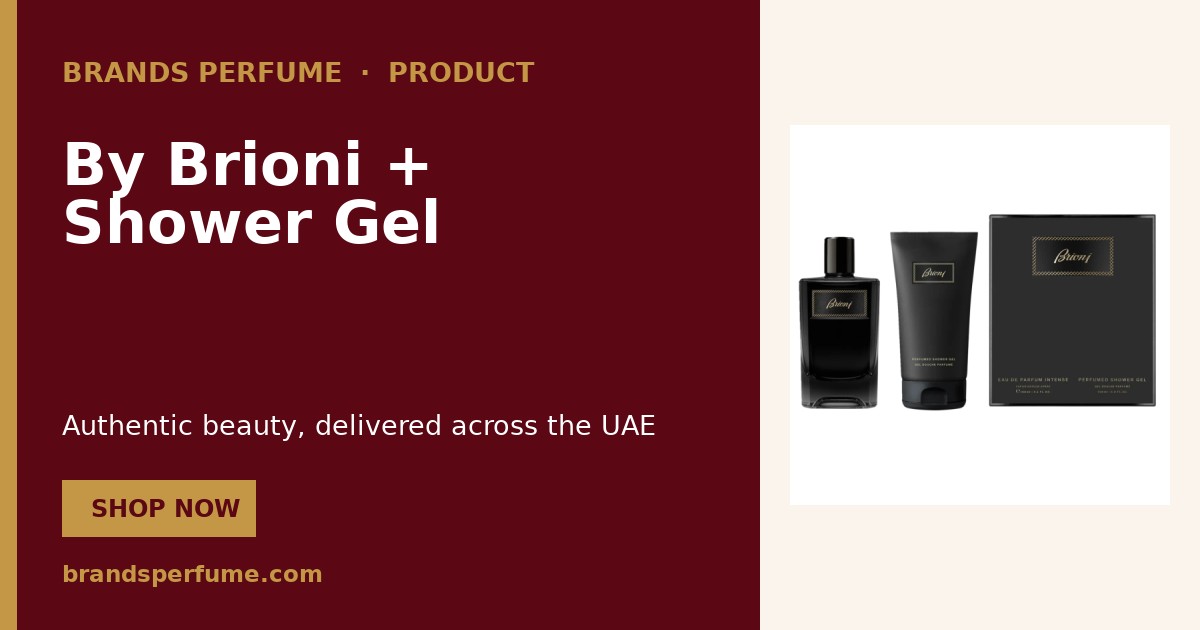 Brioni By Brioni + Shower Gel 100 ml | Brands Perfume