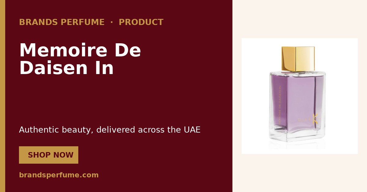 Memoire De Daisen In by Ella K Parfums 100 ml | Buy Online United Arab