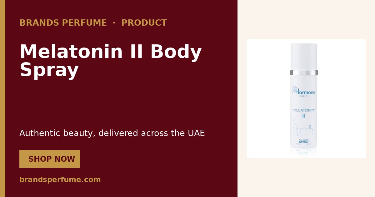 Hormone Melatonin II Body Spray 100 ml | Brands Perfume