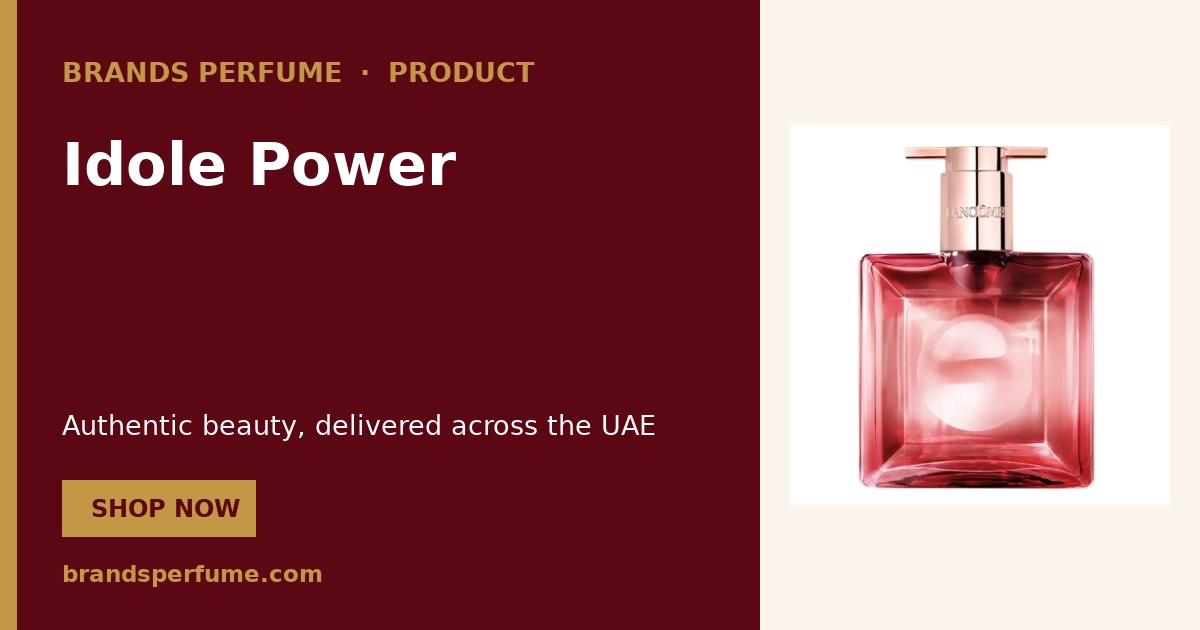 Lancome Idole Power 25 ml | Brands Perfume