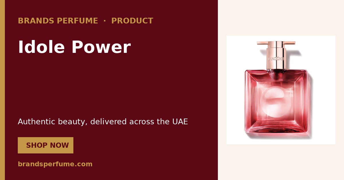 Lancome Idole Power 50 ml | Brands Perfume